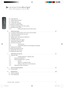 Page 4User’s Guide – IntroductionF35 User’s Guide – Introduction
english
4
5.6 Image alignment
5.7 Setting image orientation
5.8 Using source scan
5.9 Limiting OSD messages
5.10 Using the dual lamp system
5.11 Changing the language of the menu system
5.12 Identifying system status
5.12.1    Getting information about the active source
6 Advanced setup  27
6.1 Controlling multiple projectors with remote control ID (RCID)
6.2 Protecting the projector with a pin code
6.3 Using dual head input
6.4 Setting custom...