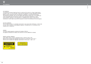 Page 3434
V
english
FCC WARNING
FCC WARNING
This equipment has been tested and found to comply with the limits for a Class A digital device, 
pursuant to part 15 of the FCC Rules. These limits are designed to provide reasonable protection 
against harmful interference when the equipment is operated in a commercial environment. 
This equipment generates, uses, and can radiate radio frequency energy and, if not installed and 
used in accordance with the instruction manual, may cause harmful interference to radio...
