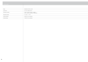 Page 34
TECHNICAL DATA
Power90-260 VAC, 50-60 Hz, 270W
ConformanceCE, FCC B, CSA(C,US) CCC 
Temperature operating0-40°C / 32-104°F, 0-1500 m / 0-4950 ft0-35°C / 32-95°F, 1500-3000 m / 4950-9900 ft
Temperature storage-20 - 60°C / -4 - 140°F
Humidity operating20-90% RH, non-condensing
Humidity storage10-95% RH, non-condensing
   
   
 