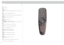 Page 14
english
1

REMOTE CONTROL
DVISelects the DVI input.
VGASelects the VGA input.
AV-MUTEToggles the internal speaker and the projected image on and off. The lamp is not shut off.
STILLToggle function, locking the projected image on and off.
TIMEDisplays date and time. Set the date and time in the MENU system, MISC s\
ub menu.
ASPECTCycles through the aspect ratios available with thecurrent source.
MENUToggles the menu system on and off.
ARROW KEYSUse the arrow keys to navigate in the menu systemand...