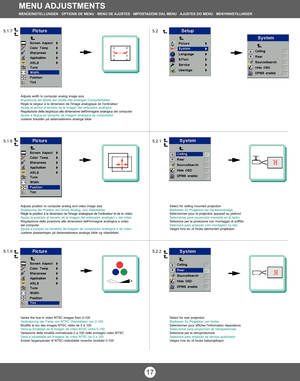 Page 17MENU ADJUSTMENTSMENÜEINSTELLUNGEN   OPTIONS DE MENU   MENÚ DE AJUSTES   IMPOSTAZIONI DAL MENU   AJUSTES DO MENU   MENYINNSTILLINGER
Adjusts width to computer analog image size
Anpassung der Breite auf Größe des analogen Computerbildes
Règle la largeur à la dimension de l'image analogique de l'ordinateur
Ajusta el ancho al tamaño de la imagen del ordenador analógico
Regolazione della larghezza alla dimensione dell'immagine analogicadel computer
Ajusta a largua ao tamanho da imagem analógica de...