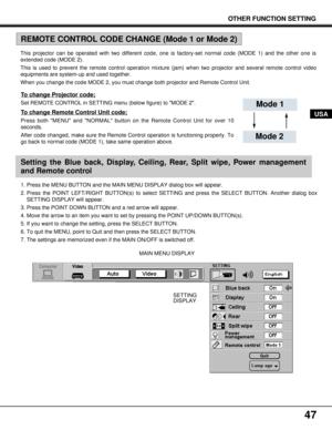 Page 4747
MAIN MENU DISPLAY 1. Press the MENU BUTTON and the MAIN MENU DISPLAY dialog box will appear.
2. Press the POINT LEFT/RIGHT BUTTON(s) to select SETTING and press the SELECT BUTTON. Another dialog box
SETTING DISPLAY will appear.
3. Press the POINT DOWN BUTTON and a red arrow will appear.
4. Move the arrow to an item you want to set by pressing the POINT UP/DOWN BUTTON(s).
5. If you want to change the setting, press the SELECT BUTTON.
6. To quit the MENU, point to Quit and then press the SELECT BUTTON....