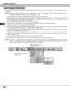 Page 3838
AUTO IMAGE SETTING
DISPLAYMAIN MENU DISPLAY
COMPUTER MODE
AUTO IMAGE FUNCTION
USA
The Auto image function is provided to automatically adjust Fine sync., Total dots and Screen position for most
computers.
NOTE: This AUTO IMAGE function cannot be operated when RGB, HDTV1035i or HDTV1080i is selected on the
COMPUTER SYSTEM SELECT menu. (See pages 36 ~ 37).
1. Press the MENU BUTTON and the MAIN MENU DISPLAY dialog box will appear.
2. Press the POINT LEFT/RIGHT BUTTON(s) to select AUTO IMAGE and press the...