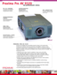Page 1Proxima Pro AV 9320
the professional’s choice
PROXIMA PRO AV 9320
Proxima’s Pro AV 9320 is the most flexible projection solution on the market today.
Professionals worldwide choose the performance of the 9320 for conference rooms,
boardrooms, training centers, rental/staging and more. When your application demands
brightness, flexibility, connectivity and reliability, look to Proxima and the Pro AV 9320—the
professional’s choice.
2700 ANSI lumens makes it ideal for installation in large rooms and...