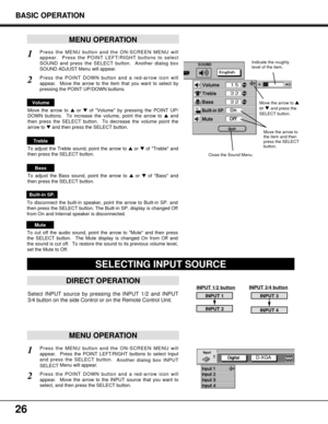 Page 2626
Press the MENU button and the ON-SCREEN MENU will
appear.  Press the POINT LEFT/RIGHT buttons to select
SOUND and press the SELECT button.  Another dialog box
SOUND ADJUST Menu will appear. 
Move the arrow to or of Volume by pressing the POINT UP/
DOWN buttons.  To increase the volume, point the arrow to and
then press the SELECT button.  To decrease the volume point the
arrow to and then press the SELECT button. 
To cut off the audio sound, point the arrow to Mute and then press
the SELECT...