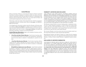 Page 4445
Limited Warranty
InFocus Corporation (“InFocus”) warrants that the Projector (“Product”) purchased
from InFocus, an InFocus distributor, or an InFocus reseller will conform to the man-
ufacturers specifications and be free from defects in material or workmanship for the
Warranty period provided below. InFocus does not warrant that the Product will
meet the specific requirements of the end-user customer. 
If the Product, which is the subject of this Limited Warranty, is defective in material or...