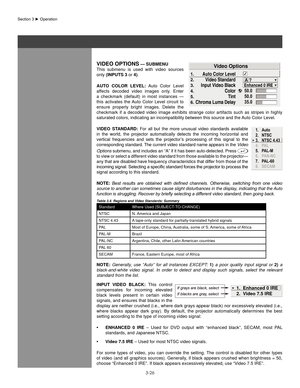 Page 493-26
VIDeo oPTIons — sUbMenU
This  submenu  is  used  with  video  sources 
only (InPUTs 3 or 4).
aUT o  ColoR  leVel:  Auto  Color  Level 
affects  decoded  video  images  only.  Enter 
a  checkmark  (default)  in  most  instances  — 
this  activates  the Auto  Color  Level  circuit  to 
ensure  properly  bright  images.  Delete  the 
checkmark  if  a  decoded  video  image  exhibits  strange  color  artifacts  such  as  stripes  in  highly 
saturated colors, indicating an incompatibility between this...