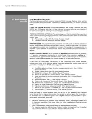 Page 103B-4
2.1  basic Message structurebasIC Message sTRUCTURe
The	following	 component	 fields	comprise	 a	standard	 ASCII	message.	 Optional	fields,	such	as	
extra  characters  for  special  modes,  restrictions  or  added  functionality,  are  shown  in  shaded 
areas.
sT aRT  anD  enD of  Message:  Every  message  begins  with  the  left  “(“character  and  ends 
with the right “)“ character. Note that if the start character is received before an end character of 
the previous message, the partial...
