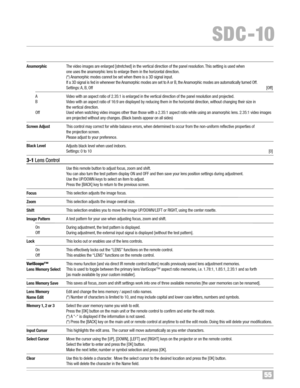 Page 5655
SDC �10
A
B
Off
On
Off
On
OffTh evid eo imag esare enlarged [stretched] inthe vert ica ldi rect io n of the panelres olut io n \fT his setti ngis us ed when
oneus es th e anam orphic lens toenl arg ethem inth e hori zo nta ld irect ion\f
(*\bA namor phicmod escannot beset when there is a 3D sig nal input \f
Ifa 3D signal isfedin whenever the Ana morphic modesaresetto A or B,the Anam orphicmode sar eautomaticall yturned Off\f
Set tin gs :A, B,O ff [Off]
Video wit h an aspect ratio of 2\f35:1...