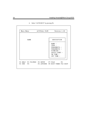 Page 7664 Installing Amanda@Work.Group/DOS
6. Select “AUTO RUN” by pressing F6. 