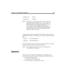 Page 161Chapter 12: Using Serial Integration 149
NOTE:The number of x’s in the above strings is equal to the value 
of smdi_stop, while the number of r
’s, e
’s, b
’s, and s
’s is 
equal to the value of smdi_start. To modify the above for 
another digit plan, use the appropriate number of r’s, b’s, 
s’s, e’s, and x’s. In the example, 10 is used (causing 
Amanda to timeout after 1 second if the packet has not been 
received) because it works for all serial integration. The 
number is in tenths of seconds.
To...