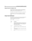 Page 154144 Administering Amanda@Work.Group/DOS
Using %U and %V instead of %E
When the Extension field contains more than the extension number, for 
example, 127H or a set of tokens starting with @, you cannot use %E in 
notification records to turn the message light on and off. 
If the mailbox is the same number as the extension, you can substitute %U.
If neither %E nor %U can be used, you can substitute %V and put the 
extension number, such as 127, in the Variable field for the notification 
record.
Using...