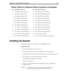 Page 261Appendix D: Installing RDSP/RTNI Boards 251
Installing the Boards
Use the following procedure to install one or more RDSP/RTNI boards.
To  i n s t a l l  t h e  b o a r d :
1. Turn off your computer and remove the cover.
2. Locate free bus slots that have 16-bit-compatible, ISA bus edge connectors.
3. Carefully align the boards with the slot and firmly seat the boards into the computer. 
4. Use a bracket screw to securely fasten the boards’ brackets. 
The bracket provides grounding for the board.
5. Turn...