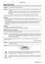 Page 5ENGLISH - 5
Read this first!
Read this first!
WARNING:THIS APPARATUS MUST BE EARTHED.
WARNING:To prevent damage which may result in fire or shock hazard, do not expose this appliance to rain 
or moisture.
This device is not intended for use in the direct field of view at visual display workplaces.  To avoid 
incommoding reflexions at visual display workplaces this device must not be placed in the direct 
field of view.
The equipment is not intended for used at a video workstation in compliance...