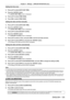 Page 125Chapter 4 Settings — [PROJECTOR SETUP] menu
ENGLISH - 125
Setting the time zone
1) Press as to select [DATE AND TIME].
2)  
Press the  button.
 fThe 

[DATE AND TIME] screen is displayed.
3)
 
Press 
 as to select [TIME ZONE].
4)
 
Press 
 qw to switch [TIME ZONE].
Setting the date and time manually
1) Press  as to select [DATE AND TIME].
2)  
Press the  button.
 fThe 

[DATE AND TIME] screen is displayed.
3)
 
Press 
 as to select [ADJUST CLOCK].
4)
 
Press the  button.
 fThe 

[ADJUST CLOCK] screen is...