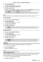 Page 123Chapter 4 Settings — [DISPLAY OPTION] menu
ENGLISH - 123
2) Press the  button.
 fThe 

[SHUTTER SETTING]  screen is displayed.
3)
 
Press 
 as to select [FADE-IN] or [FADE-OUT].
4)
 
Press 
 qw to switch the item.
Item Adjustment
[FADE-IN]
[FADE-OUT] [OFF]
Does not set fade-in or fade-out.
[0.5s] - [10.0s] Sets the fade-in or fade-out time.
Select an item from [0.5s] to [4.0s], [5.0s], [7.0s], and [10.0s]. 
Items from [0.5s] to [4.0s] can be selected in increments of 0.5.
Note
 f
Press the  button on the...