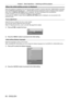 Page 60Chapter 3 Basic Operations — Switching on/off the projector
60 - ENGLISH
When the initial setting screen is displayed
When the projector is switched on for the first time after purchase, as well as when [ALL USER DATA] is executed 
from the [PROJECTOR SETUP] menu → [INITIALIZE], the focus adjustment screen is displayed after projection 
starts, then the [INITIAL SETTING]  screen is displayed. Set them according to the circumstances.
In other occasions, you can change the settings by menu operations.
If...