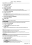 Page 93Chapter 4 Settings — [POSITION] menu
ENGLISH - 93
When [ASPECT] is set to [DEFAULT]
1) Press as to select [ZOOM].
2)  
Press the  button.
 fThe 

[ZOOM] screen is displayed.
3)
 
Press 
 as to select [MODE].
4)
 
Press 
 qw to switch the item.
[INTERNAL] Enlarges the size within the aspect range set with [SCREEN FORMA T].
[FULL] Enlarges or reduces the size using the entire display area set with [SCREEN FORMA T].
5) Press as to select [INTERLOCKED].
6)  
Press 
 qw to switch the item.
[OFF] Sets the...