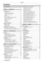 Page 22 - ENGLISH
Contents
Contents
Read this first! ............................................4
Chapter 1  Preparation
Precautions for use  ................................................. 17
Lens cushion   ....................................................... 17
Cautions when transporting  ..................................17
Cautions when installing  ....................................... 17
Security ................................................................ 19
DIGITAL LINK...
