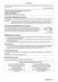 Page 5ENGLISH - 5
Read this first!
This is a device to project images onto a screen, etc., and is not intended for use as indoor lighting in a domes-
tic environment. Directive 2009/125/EC
Importer's name and address within the European Union 
Panasonic Marketing Europe GmbH
Panasonic Testing Centre
Winsbergring 11, 22525 Hamburg, Germany
CAUTION (North/Middle/South America)
Power Supply:This Projector is designed to operate on 100 V - 240 V, 50 Hz/60 Hz AC, house current only.
CAUTION: The AC power cord...