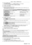 Page 129Chapter 4 Settings — [SECURITY] menu
ENGLISH - 129
4) Press the  button.
 fThe 

[CONTROL PANEL] screen or the [REMOTE CONTROL] screen is displayed.
5)
 
Press 
 as to select [CONTROL PANEL] or [REMOTE CONTROL].
6)
 
Press 
 qw to switch [USER].
7)
 
Press 
 as to select the button item to set.
 fWhen [INPUT

 SELECT BUTTON] is selected in [REMOTE CONTROL], press the  button, and 
then press as to select the button to set.
Buttons that can be set
[CONTROL PANEL] [REMOTE CONTROL]
[POWER BUTTON] Power...
