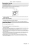 Page 17Chapter 1 Preparation — Precautions for use
ENGLISH - 17
Precautions for use
Lens protection material
Lens protection material is attached to the product at the time of purchase to protect the projection lens from the 
vibration during transport. Remove the lens protection material before u\
se.
 rRemoving the lens protection material
Lens protection material
Ta b
1) Hold the tab of the lens protection material and remove the lens protect\
ion material by pulling in the 
direction of the arrow
.
Cautions...