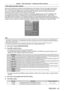Page 43Chapter 3 Basic Operations — Switching on/off the projector
ENGLISH - 43
Initial setting (operation setting)
Set the items regarding the operating method depending on the duration of use and the usage of the projector.
After completed the initial setting, you can change the settings of each item from the [PROJECT OR SETUP] 
menu. If you change the settings while using the projector, the duration until the luminance of light source 
decreases by half may shorten or the luminance may decrease.
This initial...