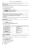 Page 96Chapter 4 Settings — [DISPLAY OPTION] menu
96 - ENGLISH
Note
 fTo create/register the [USER LOGO] image, use “Logo Transfer Software” included in the supplied CD-ROM.
[STARTUP LOGO]
Set the logo display when the power is turned on.
1)
 
Press 
 as to select [STARTUP LOGO].
2)
 
Press 
 qw to switch the item.
 fThe items will switch each time you press the button.
[DEFAULT LOGO] Displays the Panasonic logo.
[USER LOGO] Displays the image registered by the user.
[NONE] Disables the startup logo display....