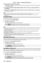 Page 142Chapter 4 Settings — [PROJECTOR SETUP] menu
142 - ENGLISH
12) Adjust [LIGHT OUTPUT] of each projector.
 fAdjust [LIGHT

 OUTPUT] of all the other projectors so that the brightness will be the same as the projector 
with the least brightness.
13)
 
Set [CONST
 ANT MODE] of [BRIGHTNESS CONTROL SETUP] to [AUTO], and [LINK] to [GROUP A] in 
all projectors.
14)
 
Select [APPL
 Y] of [BRIGHTNESS CONTROL SETUP] and press the  button in all projectors.
 fBrightness control starts.
Note
 f Brightness is...