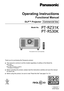 Page 1Thank you for purchasing this Panasonic product.
 ■This manual is common to all the models regardless of suffixes of the Model No.
 zfor India
P T- R Z 31K D
 zfor other countries or regions
P T- R Z 31K / P T- RS 3 0 K
 ■
Before operating this product, please read the instructions carefully an\
d save this manual 
for future use.
 ■Before using this product, be sure to read “Read this first!” (
x 

pages   5   to   13).
DPQP1062ZA
DLP™ Projector  Commercial Use
Operating Instructions
Functional Manual...