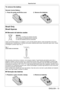 Page 13ENGLISH - 13
Read this first!
To remove the battery
Remote Control Battery
1.
 P
 ress the guide and lift the cover.
(i)
(ii)
2. Remove the batteries.
Brazil Only
Brasil Apenas
 r
Manuseio de baterias usadas
BRASIL
Após o uso, as pilhas e/ou baterias deverão 
ser entregues ao estabelecimento comercial 
ou rede de assistência técnica autorizada.
Cobrir os terminais positivo (+) e negativo (-) com uma fita isolante adesiva, antes de depositar numa caixa 
destinada para o recolhimento. O contato entre...
