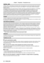 Page 22Chapter 1 Preparation — Precautions for use
22 - ENGLISH
DIGITAL LINK
“DIGITAL LINK” is a technology to transmit the video, audio, Ethernet, and serial control signals using a twisted 
pair cable by adding unique functions by Panasonic to the HDBaseTTM communication standard formulated by 
HDBaseT Alliance.
This projector supports the optional Panasonic DIGITAL LINK output supported device (Model No.: ET
-

YFB100G, 
ET
-

YFB200G) and peripheral devices by other manufacturers (twisted-pair-cable...