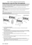 Page 238Chapter 7 Appendix — Attaching the Long Life Filter Unit (optional)
238 - ENGLISH
Attaching the Long Life Filter Unit (optional)
The optional Long Life Filter Unit (Model No.: ET-EMFU330) uses two of the same standard air filter unit attached 
to the projector or the Replacement Filter Unit (Model No.: ET
-
 EMF330) (accessory/optional accessory). The 
interval to perform maintenance/replacement of filters is extended roughly two times by attaching the Long Life 
Filter Unit instead of the standard air...