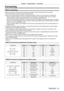 Page 51Chapter 2 Getting Started — Connecting
ENGLISH - 51
Connecting
Before connecting
 fBefore connecting, carefully read the operating instructions for the external device to be connected.
 fT

urn off the power of all devices before connecting cables.
 fT

ake note of the following points before connecting the cables. Failure t\
o do so may result in malfunctions.
 g When connecting a cable to a device connected to the projector or the pr\
ojector itself, touch any nearby 
metallic objects to eliminate...