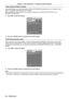 Page 64Chapter 3 Basic Operations — Switching on/off the projector
64 - ENGLISH
Initial setting (installation setting)
Set [FRONT/REAR] and [FLOOR/CEILING] in [PROJECTION METHOD] depending on the installation mode. 
Refer to “Installation mode” (x
  page   35) for details.
After completed the initial setting, you can change the setting from the [PROJECT OR SETUP] menu → 
[PROJECTION METHOD].
1)
 
Press 
 qw to switch the setting.
3/7
ENTERSET CHANGE
Change the projection method (FRONT/REAR, 
FLOOR/CEILING) if...