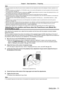 Page 71Chapter 3 Basic Operations — Projecting
ENGLISH - 71
Note
 fWhen the projection lens without the zoom function is attached, the zoom adjustment screen will be displayed. However , operation is not 
possible.
 f When the Fixed-focus Lens (Model No.: ET-

D75LE50) is used, do not use the shift adjustment, and use the projector with the lens position 
at the home position. (x
  page   72)
 fThe adjustment can be performed faster by holding down  asqw for approximately six seconds or longer while adjusting...