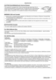 Page 7ENGLISH - 7
Read this first!
CAUTION (North/Middle/South America/Taiwan)
This equipment is equipped with a three-pin grounding-type power plug. Do not 
remove the grounding pin on the power plug. This plug will only fit a grounding-type 
power outlet. This is a safety feature. If you are unable to insert the plug into the \
outlet, contact an electrician. Do not defeat the purpose of the groundi\
ng plug.
Do not remove
WARNING (USA and Canada)
 fNot for use in a computer room as defined in the Standard...