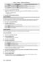 Page 102Chapter 4 Settings — [DISPLAY OPTION] menu
102 - ENGLISH
Model No.[SCREEN FORMAT] Range when [SCREEN POSITION] is selected
PT
-
 RW930 [16:10]
Cannot be adjusted.
[16:9] Adjusts the vertical position between 
-40 and 40.
PT
-

RX110 [4:3]
Cannot be adjusted.
[16:9] Adjusts the vertical position between 
-96 and 96.
4) Press as to select [SCREEN POSITION].
 f[SCREEN POSITION] cannot be selected or adjusted when [SCREEN FORMA T] is set to the following 
item.
 g PT-

RZ970, PT
-
 RW930: [16:10]
 gPT-...