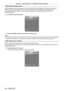Page 64Chapter 3 Basic Operations — Switching on/off the projector
64 - ENGLISH
Initial setting (standby mode)
Set the operation mode during standby. The factory default setting is [NORMAL], which allows you to use the 
network function during standby. To keep power consumption low during standby, set this item to [ECO].
After completed the initial setting, you can change the setting from the [PROJECTOR SETUP] menu → 
[STANDBY MODE].
1)
 
Press 
 qw to switch the setting.
4/7
When set to ECO, network functions...