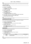 Page 85Chapter 4 Settings — [PICTURE] menu
ENGLISH - 85
Note
 fWhen the edge blending adjustment is performed while [DEF AULT] is selected, it will be the same gamma mode as when [2.2] is selected.
(Only for PT- RW930, PT- RX110)
Changing the [USER] name
1) Press as to select [GAMMA].
2)  
Press 
 qw or the  button.
 fThe 

[GAMMA] individual adjustment screen is displayed.
3)
 
Press 
 qw to select [USER].
4)
 
Press the  button.
 fThe 

[GAMMA] screen is displayed.
5)
 
Press the  button.
 fThe 

[GAMMA NAME...
