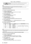 Page 84Chapter 4 Settings — [PICTURE] menu
84 - ENGLISH
[USER1]Adjusts white balance as desired. Refer to “Adjusting desired white balance” ( x
  page   84) for 
details.
[USER2]
[3200K] - [9300K] Allows you to set in increments of 100
  K. Select so that images become natural.
Note
 fWhen [PICTURE MODE] ( x   page   82) is set to [USER] or [DICOM SIM.], [DEFAULT] cannot be selected. fWhen [COLOR MA
TCHING] (x   page   107) adjustment is set to other than [OFF], [COLOR TEMPERATURE] is fixed to [USER1].
 fThe...