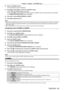 Page 85Chapter 4 Settings — [PICTURE] menu
ENGLISH - 85
6) Press the  button.
 fThe confirmation screen is displayed.
7)

 
Press 
 qw to select [OK], and press the  button.
 fThe [USER1] or [USER2] data is overwritten.
 fIf you press 

qw to select [CANCEL] and then press the  button, the data will not be overwritten.
 fThe 

[WHITE BALANCE HIGH] screen is displayed.
8)
 
Press 
 as to select [RED], [GREEN], or [BLUE].
9)
 
Press 
 qw to adjust the level.
Note
 f Adjust [COLOR  TEMPERATURE] correctly. All...
