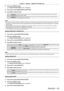 Page 125Chapter 4 Settings — [DISPLAY OPTION] menu
ENGLISH - 125
2) Press the  button.
 fThe 

[SHUTTER SETTING]  screen is displayed.
3)
 
Press 
 as to select [MECHANICAL SHUTTER].
4)
 
Press 
 qw to switch the item.
[ENABLE] Turns off the light source and closes the mechanical shutter when the shutter function is enabled 
(shutter: closed).
[DISABLE] Leaves the mechanical shutter open and turns off only the light source when the shutter function is 
enabled (shutter: closed).
Note
 f
By closing the mechanical...
