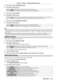 Page 143Chapter 4 Settings — [PROJECTOR SETUP] menu
ENGLISH - 143
3) Press as to select [RESPONSE(ID ALL)].
4)  
Press 
 qw to switch the item.
[ON] Returns the response when an ID is designated as ALL.
[OFF] Does not return the response when an ID is designated as ALL.
5) Press as to select [GROUP].
6)  
Press 
 qw to switch the item.
[A] - [Z] Controls multiple projectors simultaneously by sending the ID of RS - 232C. You can set groups from 
[A] to [Z]. The projector responds when the ID of RS - 232C matches...
