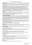 Page 21Chapter 1 Preparation — Precautions for use
ENGLISH - 21
DIGITAL LINK
“DIGITAL LINK” is a technology to transmit the video, audio, Ethernet, and serial control signals using a twisted 
pair cable by adding unique functions by Panasonic to the HDBaseTTM communication standard formulated by 
HDBaseT Alliance.
This projector supports the optional Panasonic DIGITAL LINK output supported device (Model No.: ET
-

YFB100G, 
ET
-

YFB200G) and peripheral devices by other manufacturers (twisted-pair-cable...