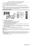 Page 63Chapter 3 Basic Operations — Switching on/off the projector
ENGLISH - 63
7) Press the  button to adjust the image size to match the screen.
8)  
Press the  button again to adjust the focus.
9)

 
Press the  button again to adjust the zoom and the image size to match the screen.
Note
 f When the projector is switched on for the first time after purchase, as well as when [ALL  USER DA TA] is executed from the [PROJECTOR 
SETUP] menu → [INITIALIZE], the focus adjustment screen is displayed after projection...