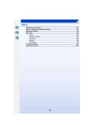 Page 1010
Others
Optional accessories .......................................................................................310
Monitor Display/Viewfinder Display................................................................314
Message Display...............................................................................................318
Menu list ............................................................................................................322•...