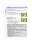 Page 165165
Recording
Focus and exposure can be adjusted to a specified subject. Focus and exposure will keep 
on following the subject even if it moves. (Dynamic tracking)
∫ When operating the touch screen
You can lock the subject by touching it.
•
Perform the operation after canceling the touch shutter function.•The AF area turns yellow while the subject is locked.
•Lock is canceled when [ ] is touched.
∫ When operating buttons
Place the subject in the AF tracking frame, and press the 
shutter button halfway...