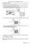 Page 105Chapter 6 Maintenance —
 Care and Replacement (continued)
ENGLISH - 105
Lamp replacement procedure
 
f When the projector is mounted in the ceiling, do not work directly under\
 the projector or put your face close to the projector.
 
f Be sure to install the lamp unit and attach the lamp unit cover securely\
.
1) Disconnect the power plug from the wall outlet according to “
Switching off the projector ”
 (x page 39), wait 
for at least 1 hour and check the bottom if the lamp unit has cooled.
2) Use a...