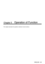 Page 83ENGLISH - 83
Chapter 5 Operation of Function
This chapter describes the operation methods of some functions.  